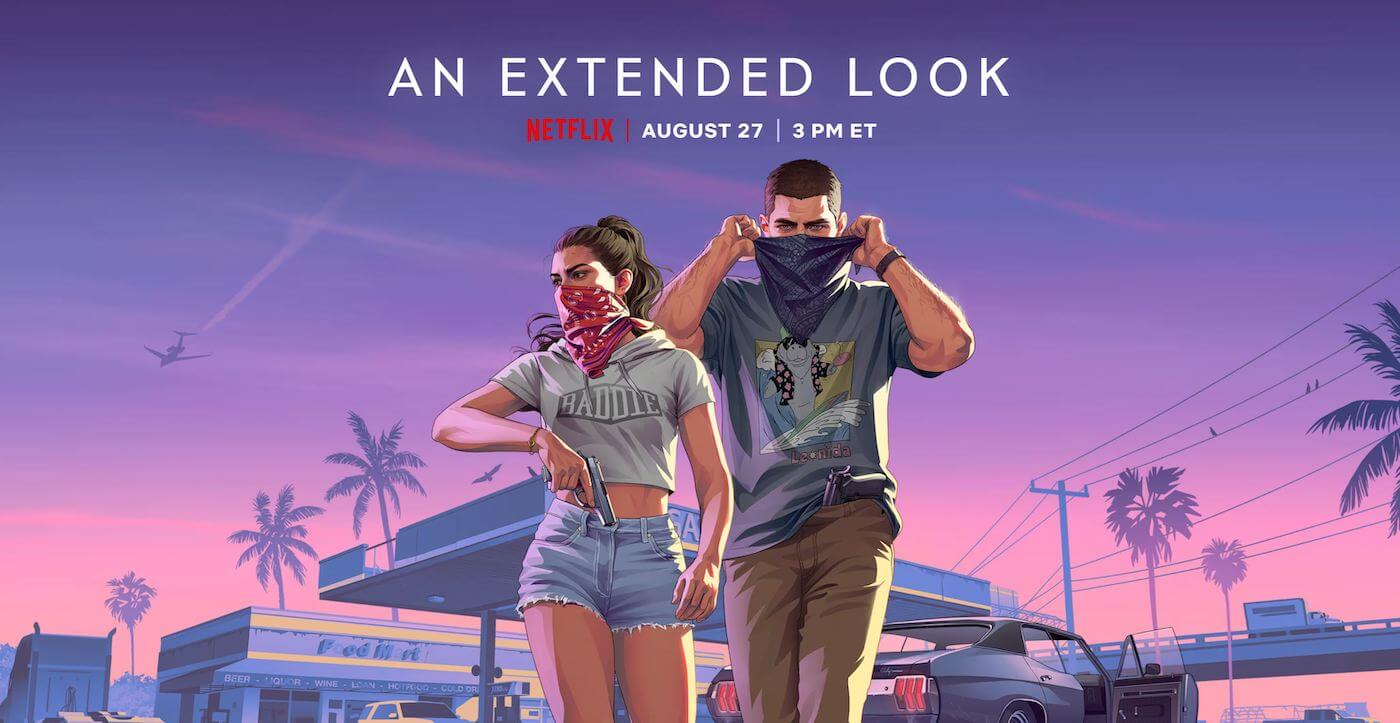 Трейлер GTA VI покажут на Netflix