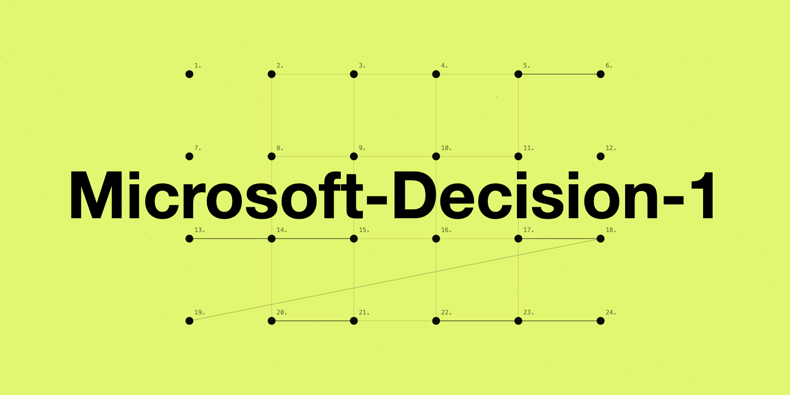 Microsoft выпустила Decision-1 — ИИ-модель для выбора действий и проверки ответов