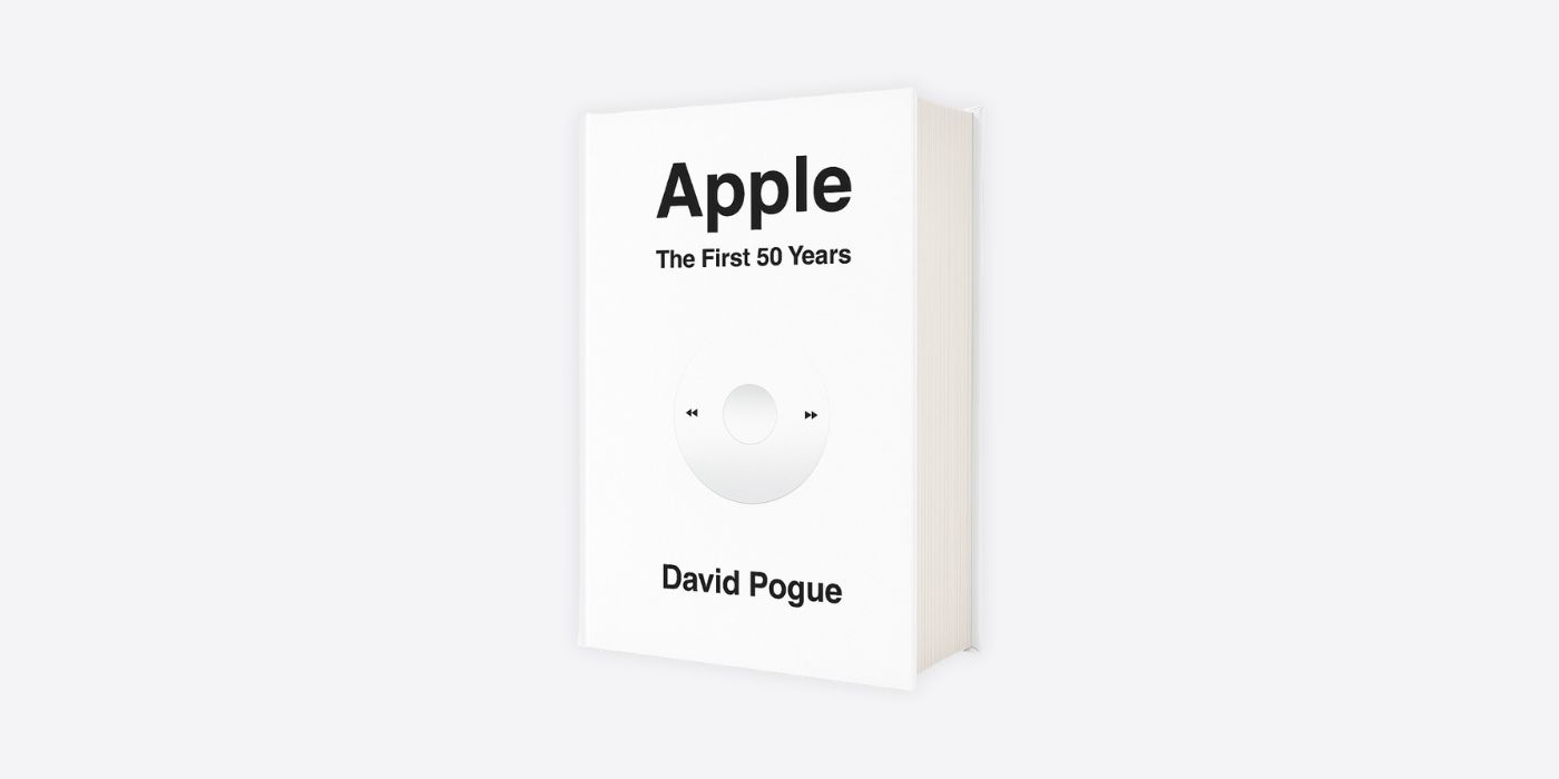 В 2026 году выйдет книга об истории Apple — «Apple: The First 50 Years»